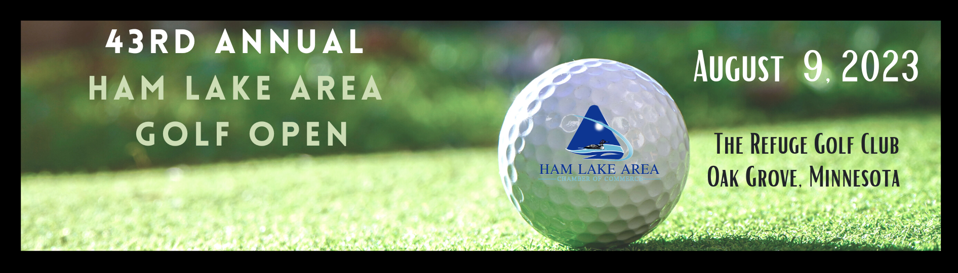 43rd Annual Ham Lake Area Golf Open - Twin Cities Gateway