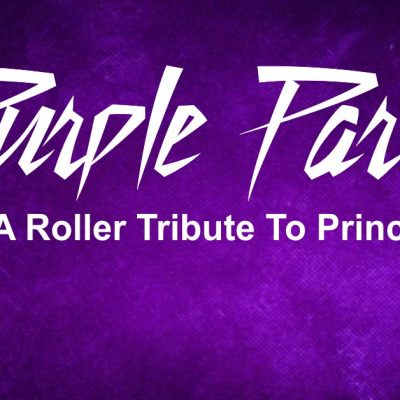 Purple Party -A Roller Tribute to Prince