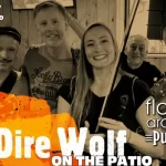 Dire Wolf - On The Patio