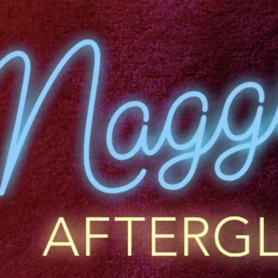 Maggie’s Afterglow: Charmin Michelle and Rick Carlson